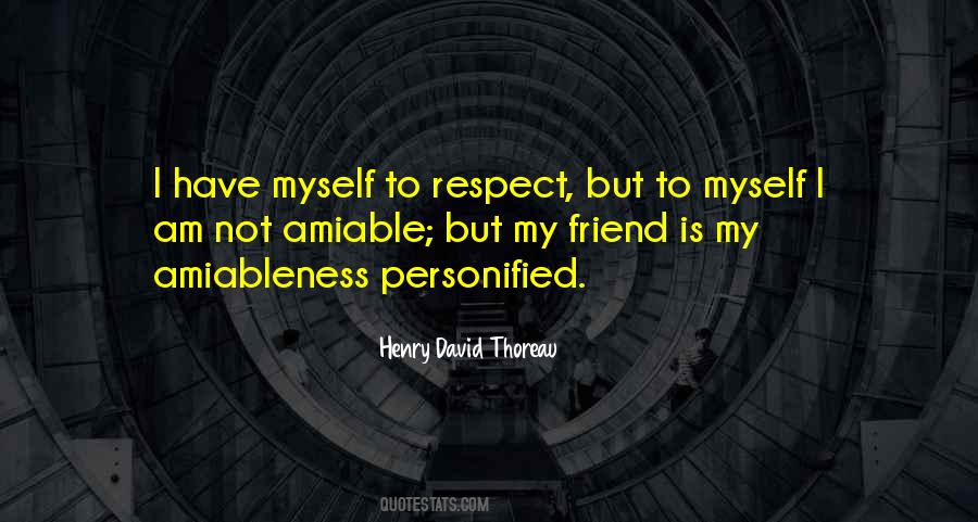 I Respect Myself Quotes #561986