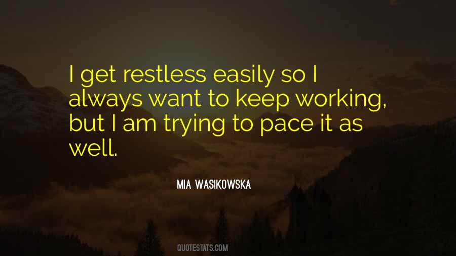 I Restless Quotes #577000