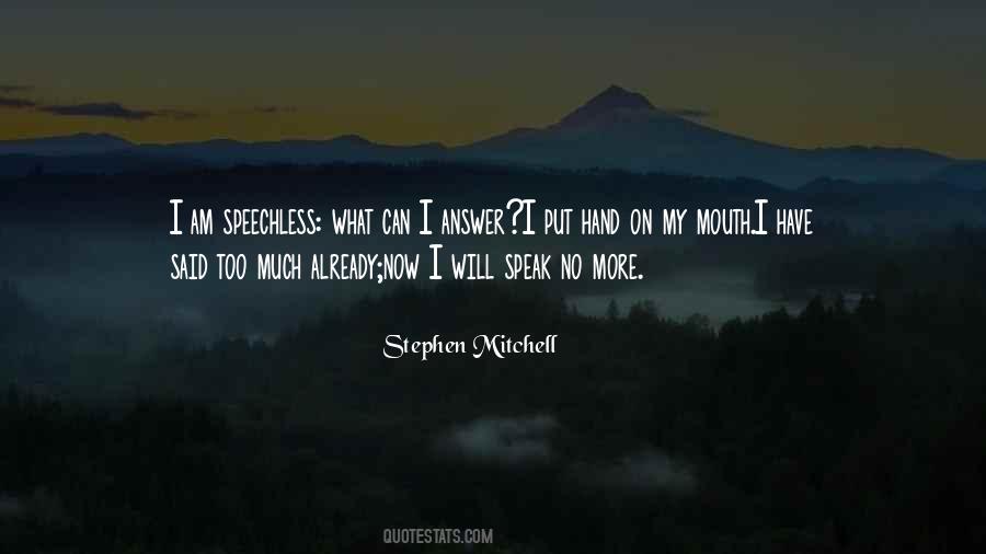 I Said Too Much Quotes #902811
