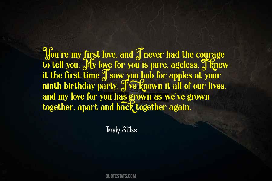 I Saw Him Again Quotes #379032