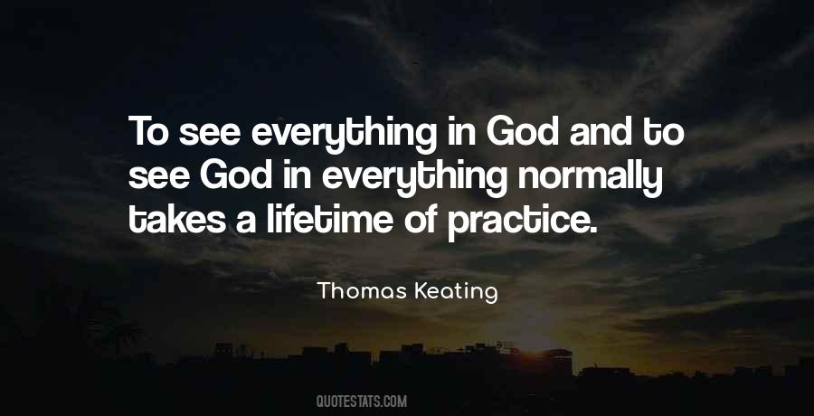 I See God In Everything Quotes #1030797