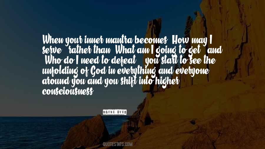 I See God In Everything Quotes #388821