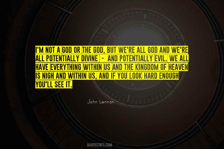 I See God In Everything Quotes #877318