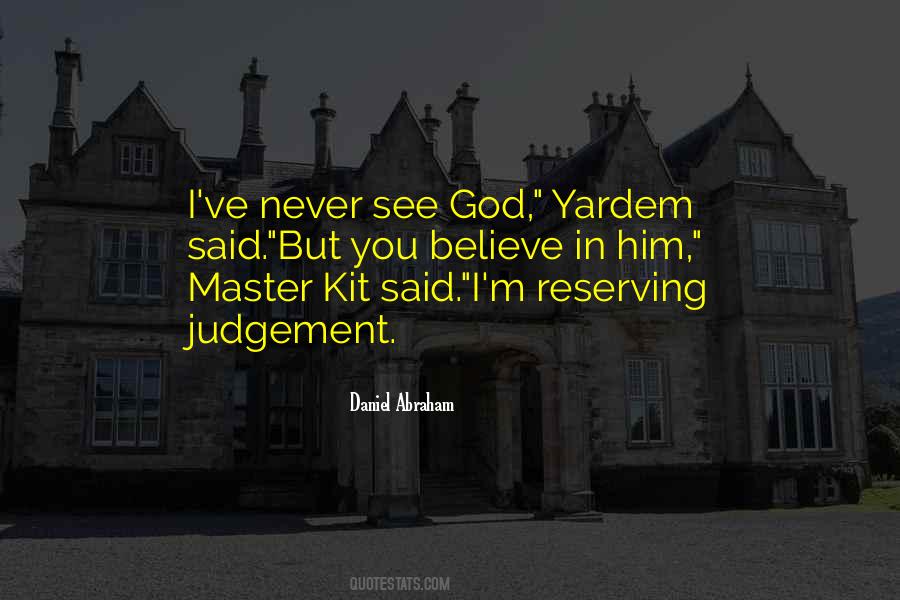 I See God In You Quotes #452405