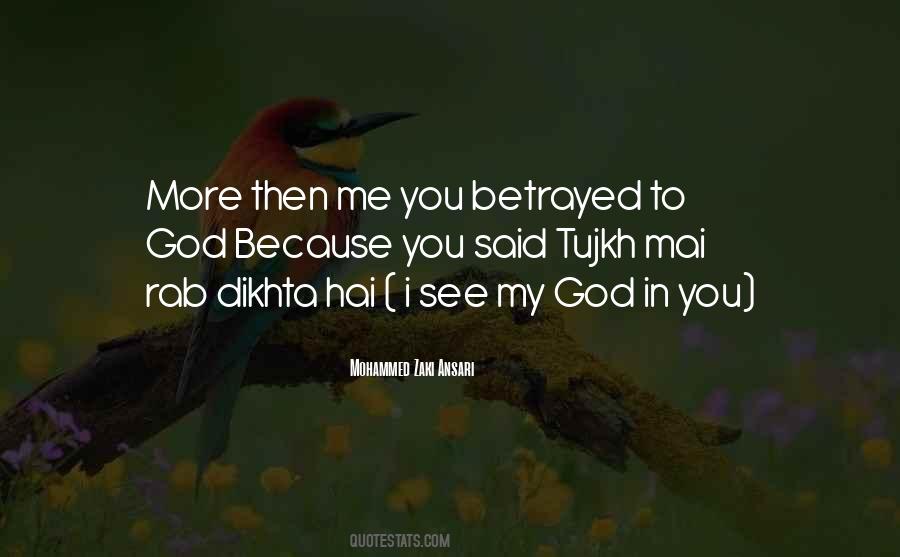 I See God In You Quotes #746084