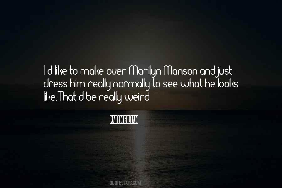 I See Him Quotes #134987 I See Him Quotes #134987