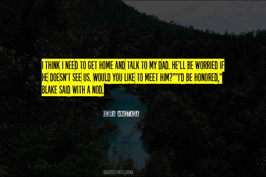 I See Him Quotes #145916 I See Him Quotes #145916