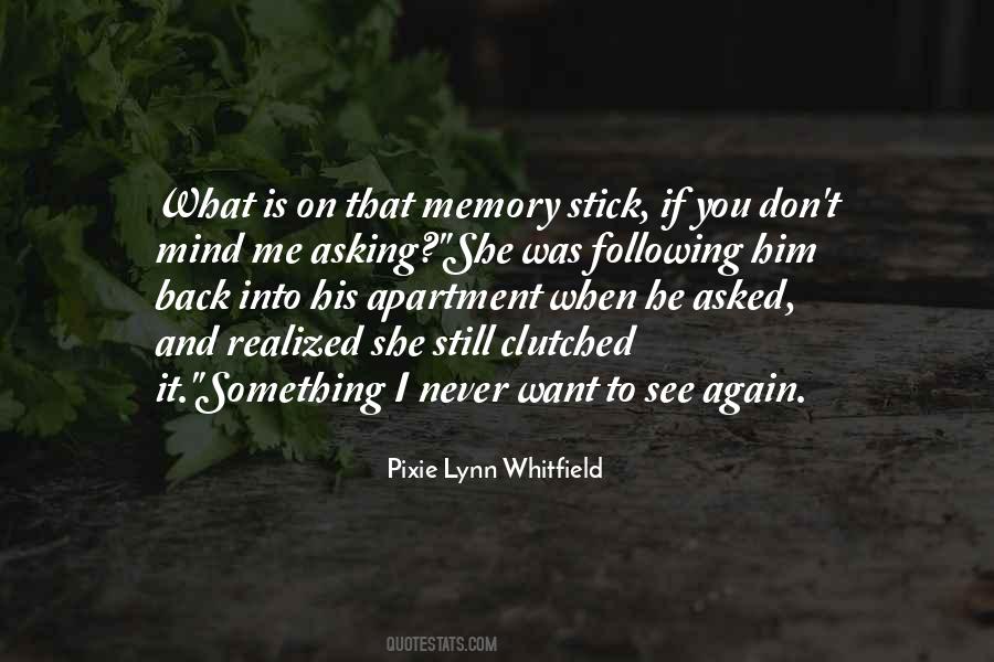 I See Him Quotes #151085 I See Him Quotes #151085