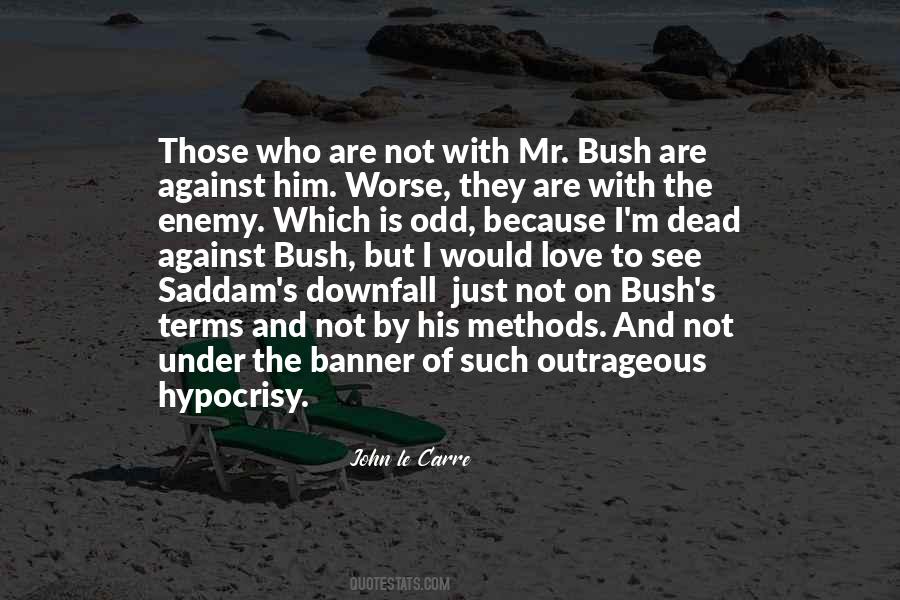 I See Him Quotes #39567 I See Him Quotes #39567
