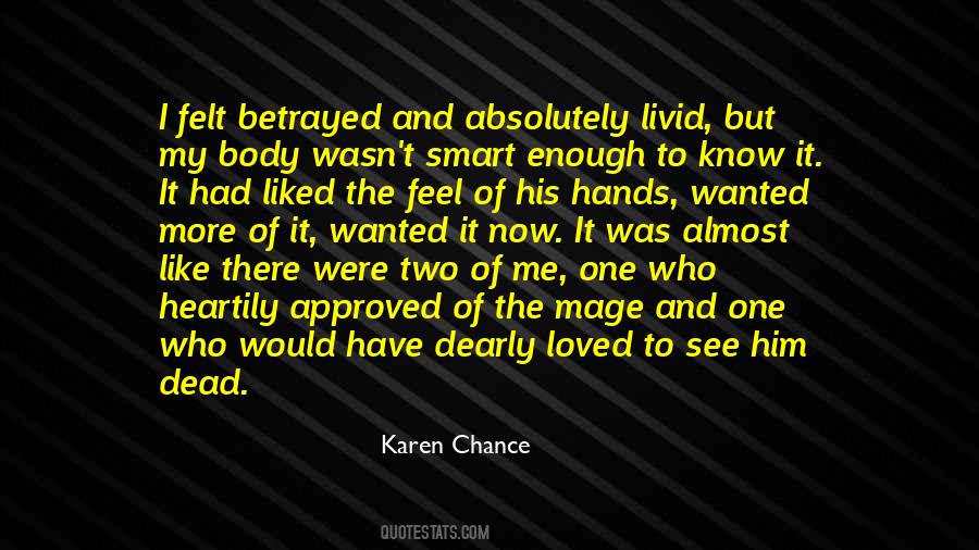 I See Him Quotes #39870 I See Him Quotes #39870