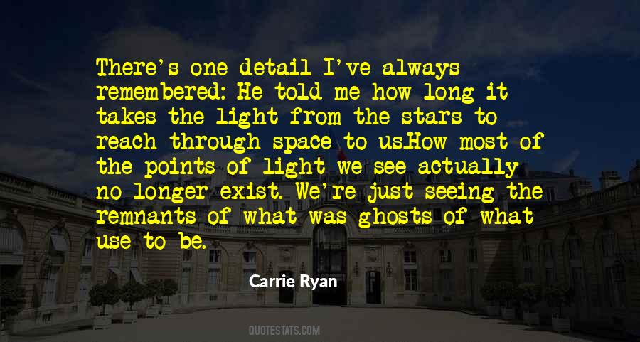 I See Light Quotes #71415