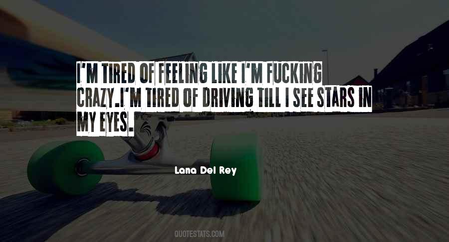 I See Stars Quotes #1458622