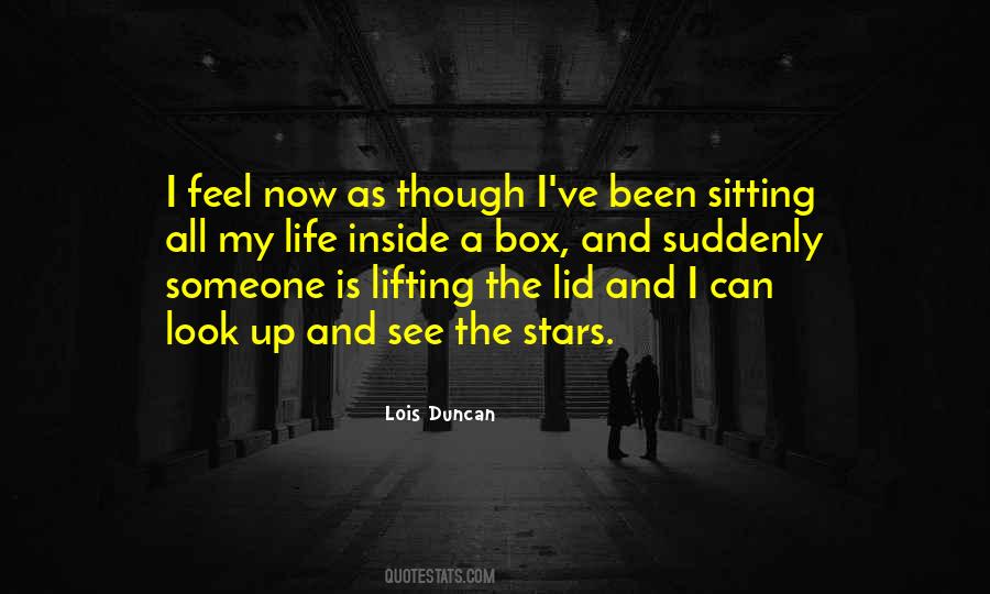 I See Stars Quotes #590209