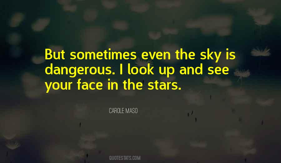 I See Stars Quotes #672747