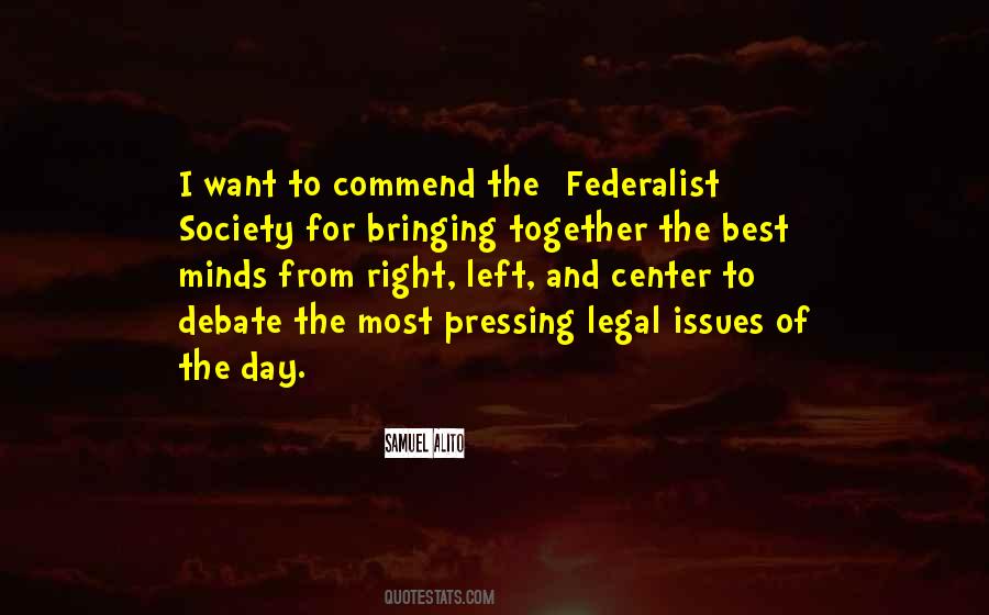 Quotes About Federalist #9419