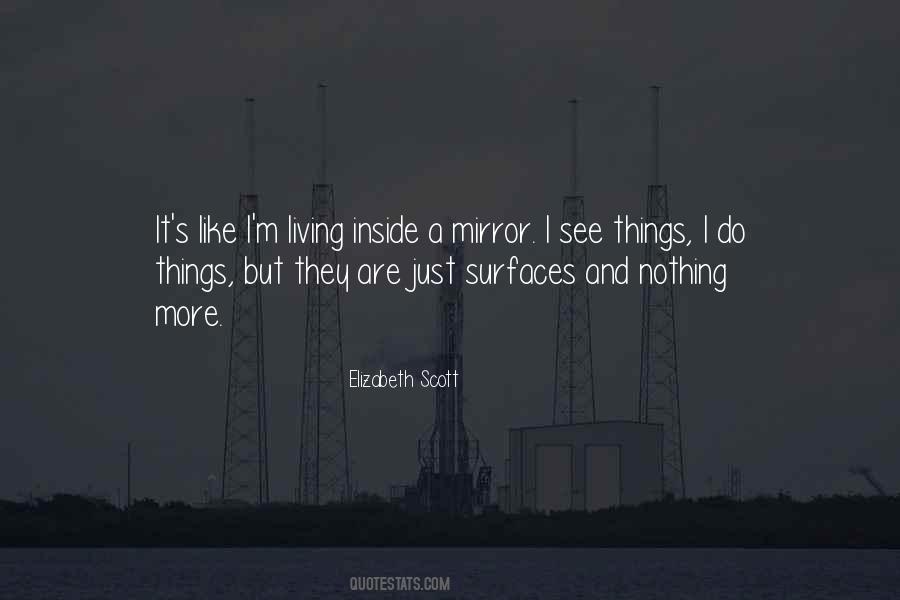 I See Things Quotes #1877232