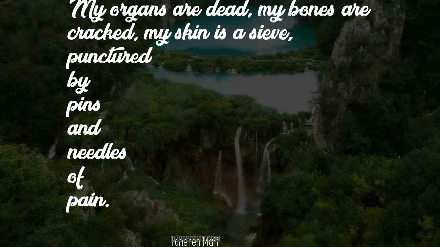 I See Your Pain Quotes #8013