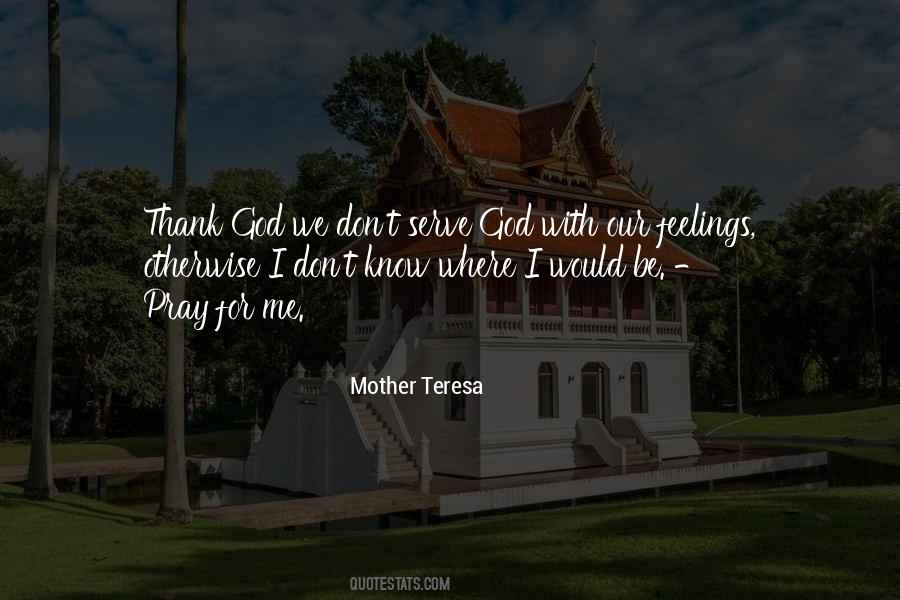 I Serve God Quotes #1317815