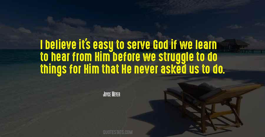 I Serve God Quotes #1838608