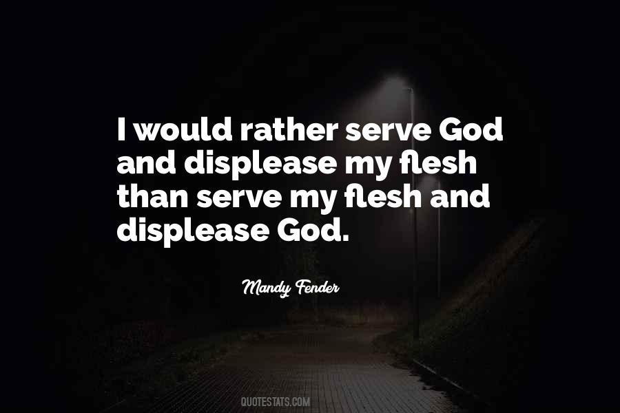 I Serve God Quotes #375599