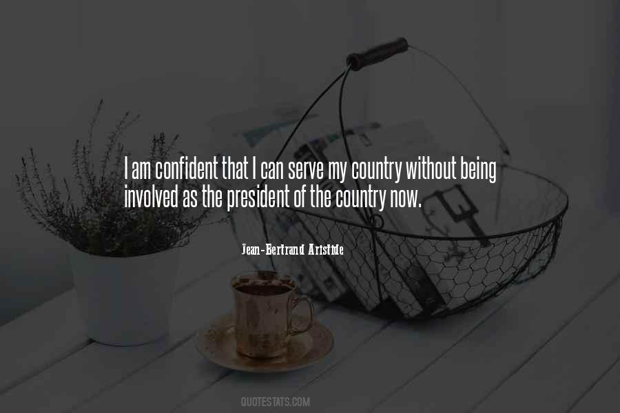 I Serve My Country Quotes #101202