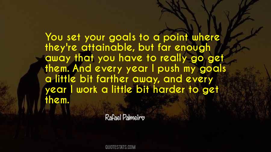 I Set Goals Quotes #344169