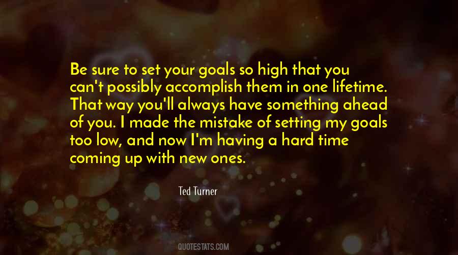I Set Goals Quotes #501191