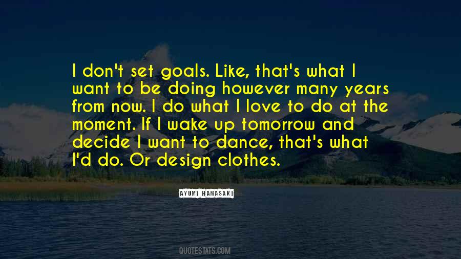 I Set Goals Quotes #622595