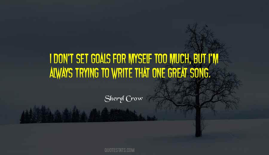 I Set Goals Quotes #95297