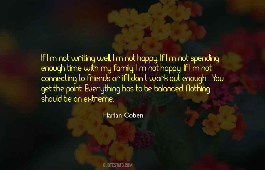 I Should Be Happy Quotes #1045828