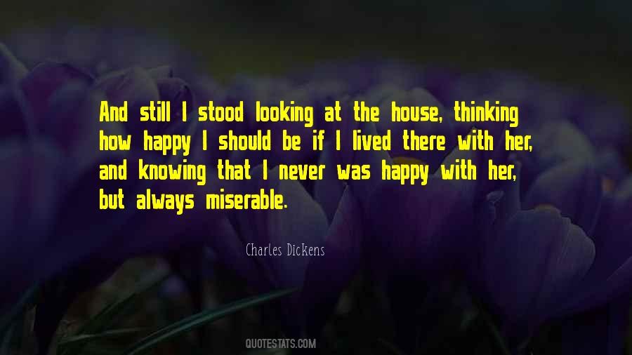 I Should Be Happy Quotes #1072042