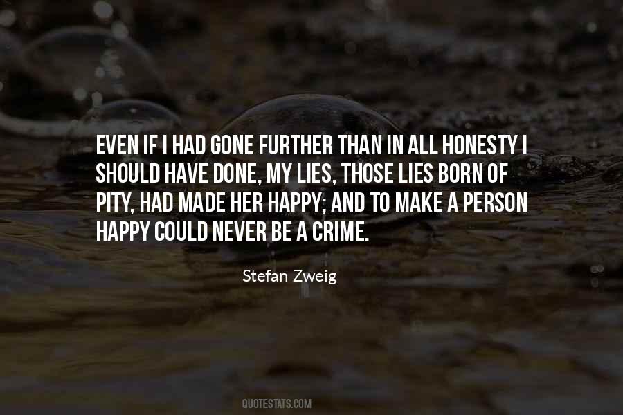 I Should Be Happy Quotes #1240749