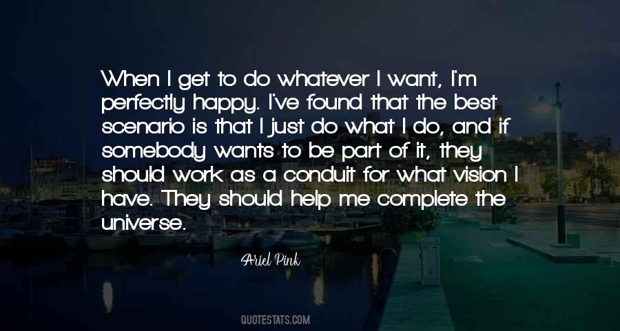 I Should Be Happy Quotes #1390211