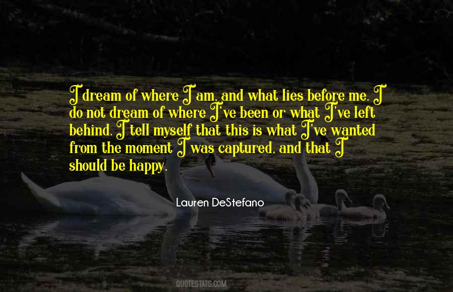 I Should Be Happy Quotes #251648