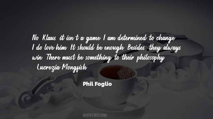 I Should Change Quotes #356017
