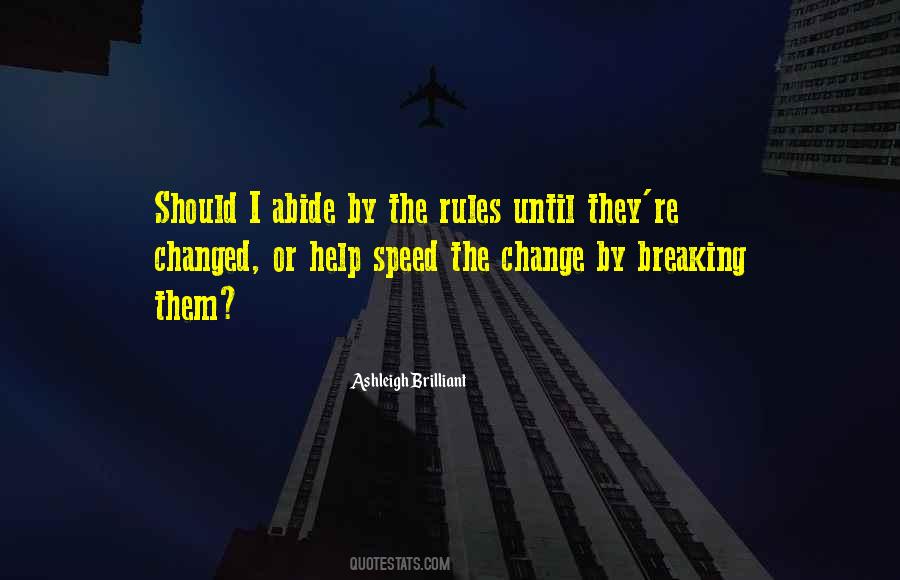 I Should Change Quotes #550436