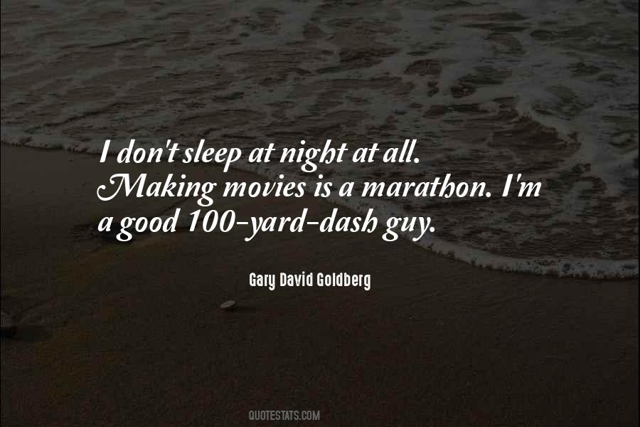 I Sleep Good At Night Quotes #11939