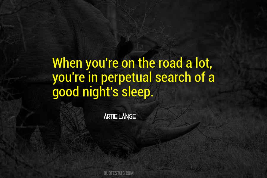 I Sleep Good At Night Quotes #1860802