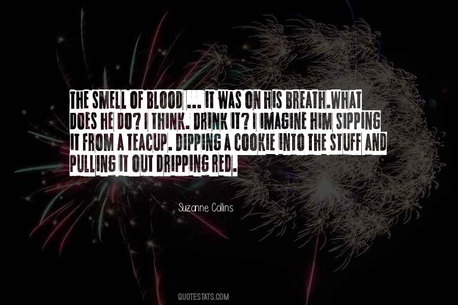 I Smell Quotes #146655 I Smell Quotes #146655