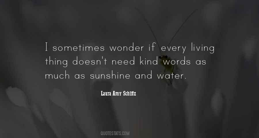 I Sometimes Wonder Quotes #1365198