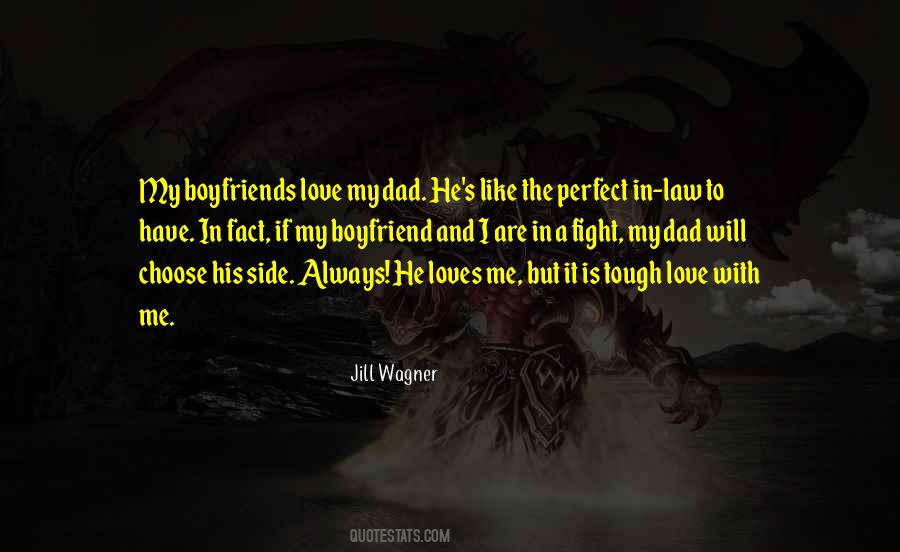 I Sorry I'm Not A Perfect Boyfriend Quotes #1419388