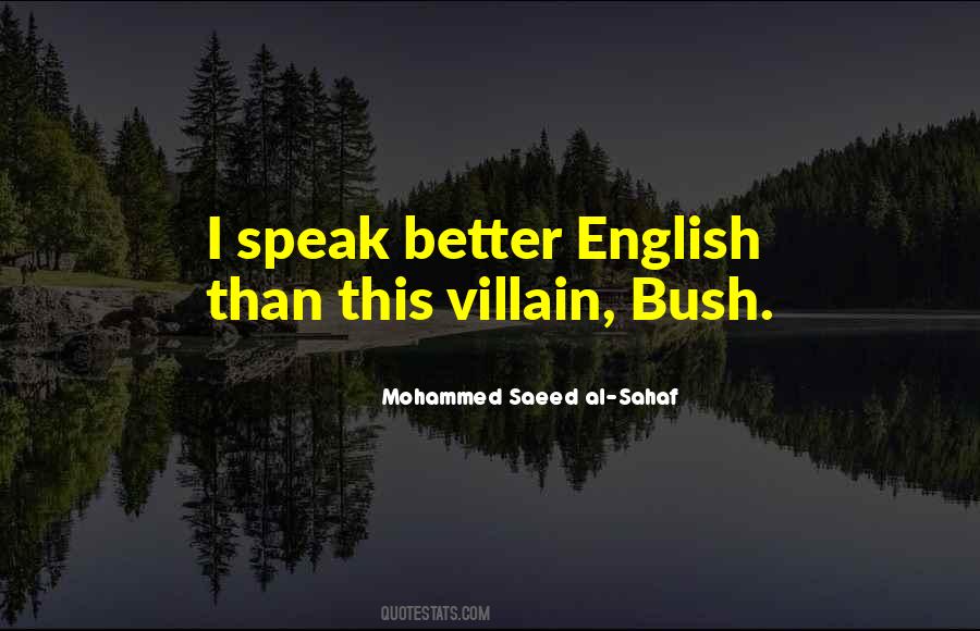 I Speak English Quotes #335421