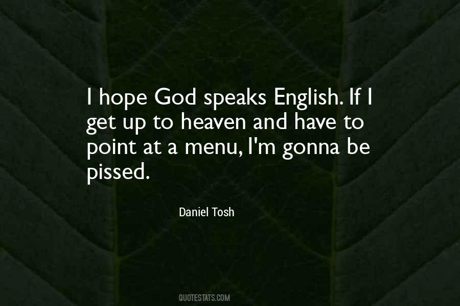 I Speak English Quotes #469858