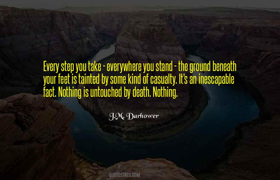 I Stand My Ground Quotes #721359