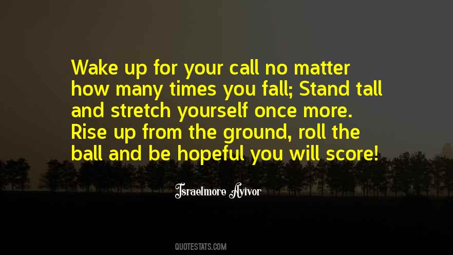 I Stand Tall Quotes #1160209