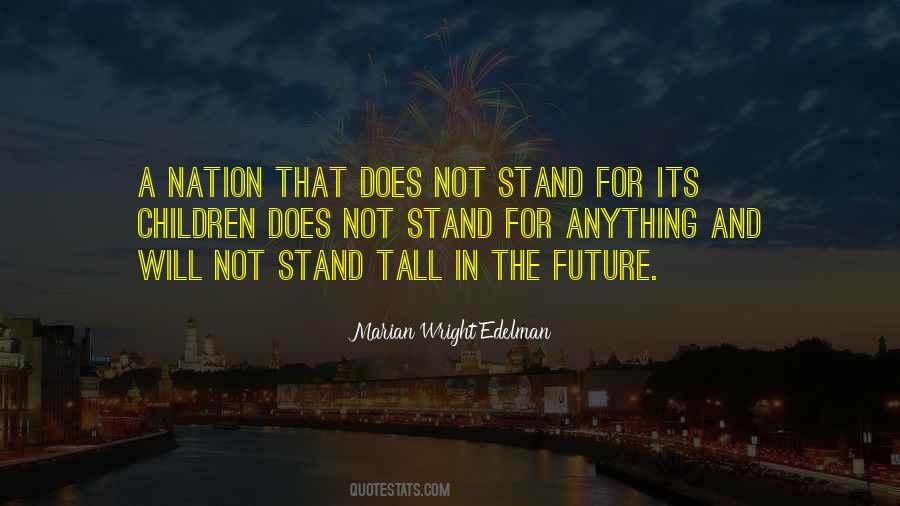 I Stand Tall Quotes #397821