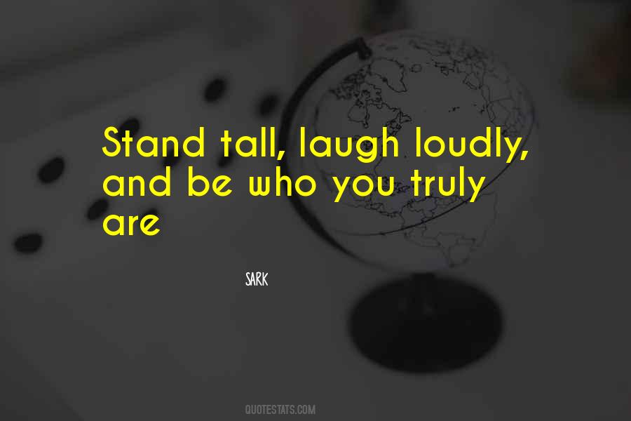 I Stand Tall Quotes #960647