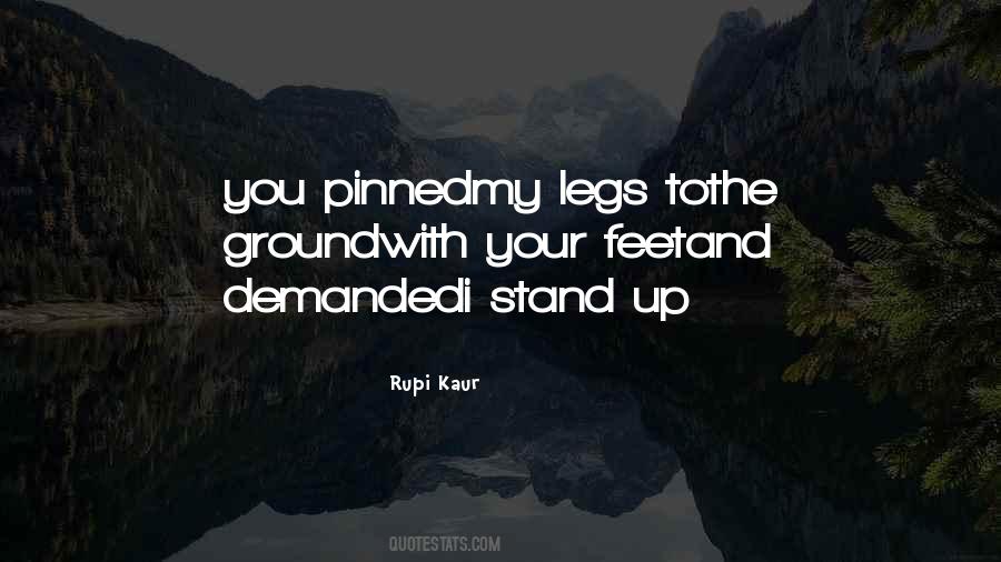 I Stand Up Quotes #1596311