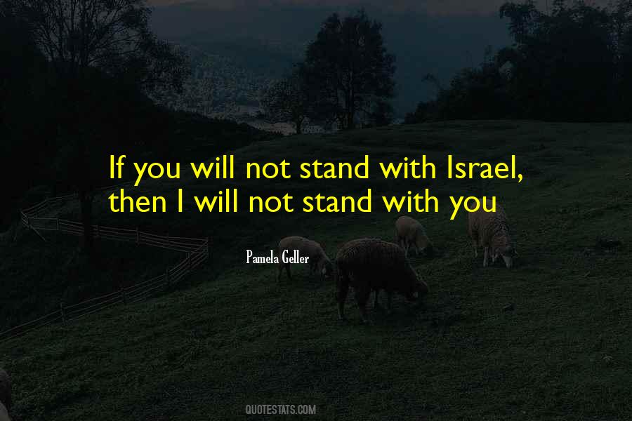 I Stand With Israel Quotes #1216225