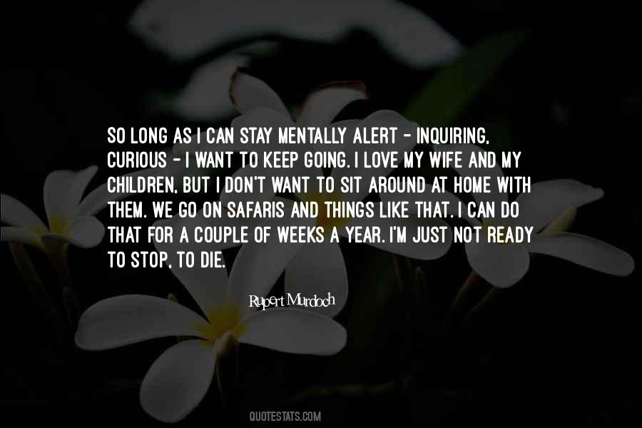 I Stay Ready Quotes #300440